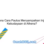 Bagaimana Cara Paulus Menyampaikan Injil Melalui Kebudayaan di Athena?