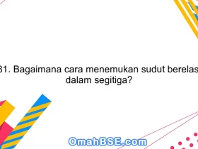 81. Bagaimana cara menemukan sudut berelasi dalam segitiga?