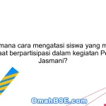Bagaimana cara mengatasi siswa yang merasa minder saat berpartisipasi dalam kegiatan Pendidikan Jasmani?