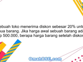 Sebuah toko menerima diskon sebesar 20% untuk semua barang. Jika harga awal sebuah barang adalah Rp 500.000, berapa harga barang setelah diskon?