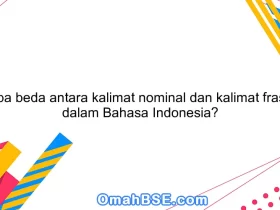 Apa beda antara kalimat nominal dan kalimat frasa dalam Bahasa Indonesia?