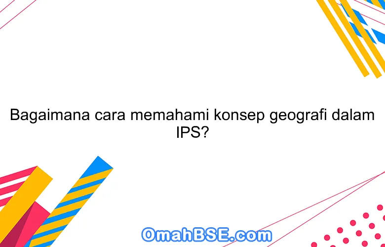 Bagaimana Cara Memahami Konsep Ruang Dalam Seni?