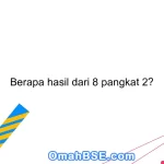 Berapa hasil dari 8 pangkat 2?