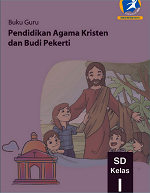 Buku Guru Pendidikan Agama Kristen dan Budi Pekerti: Allah Mahakuasa SD Kelas I