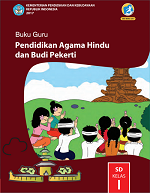 Buku Guru Pendidikan Agama Hindu dan Budi Pekerti SD Kelas I