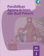 Pendidikan Agama Kristen dan Budi Pekerti SD Kelas I
