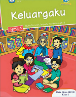Buku Siswa Tema 4: Keluargaku SD/MI Kelas I