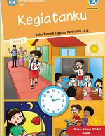 Buku Siswa Tema 3: Kegiatanku SD/MI Kelas I