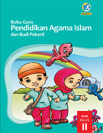 Buku Guru Pendidikan Agama Islam dan Budi Pekerti SD/MI Kelas II
