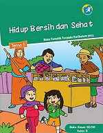 Buku Siswa Tema 5: Hidup Bersih dan Sehat SD/MI Kelas II