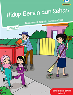 Buku Siswa Tema 4: Hidup Bersih dan Sehat SD/MI Kelas II