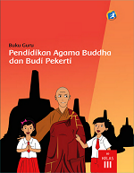 Buku Guru Pendidikan Agama Buddha dan Budi Pekerti SD Kelas III