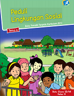 Buku Siswa Tema 4: Peduli Lingkungan Sosial SD/MI Kelas III