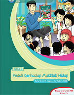 Buku Guru Tema 3: Peduli terhadap Makhluk Hidup SD/MI Kelas IV