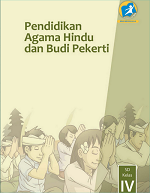 Pendidikan Agama Hindu dan Budi Pekerti SD Kelas IV