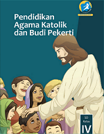 Pendidikan Agama Katolik dan Budi Pekerti SD Kelas IV