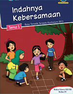 Buku Siswa Tema 1: Indahnya Kebersamaan SD/MI Kelas IV