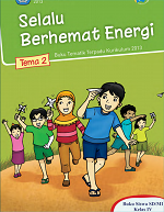 Buku Siswa Tema 2: Selalu Berhemat Energi SD/MI Kelas IV
