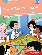 Buku Siswa Tema 8: Daerah Tempat Tinggalku SD/MI Kelas IV