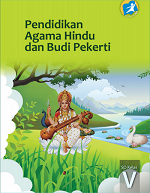 Pendidikan Agama Hindu dan Budi Pekerti SD Kelas V