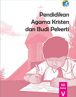 Pendidikan Agama Kristen dan Budi Pekerti SD Kelas V