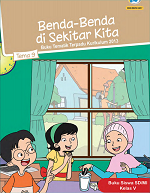 Buku Siswa Tema 9: Benda-benda di Sekitar Kita SD/MI Kelas V