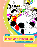 Buku Guru Tema 3: Tokoh dan Penemuan SD/MI Kelas VI