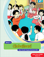 Buku Guru Tema 4: Globalisasi SD/MI Kelas VI