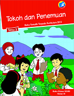 Buku Siswa Tema 3: Tokoh dan Penemuan SD/MI Kelas VI