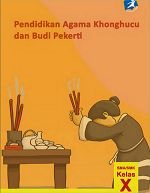 Buku Guru Pendidikan Agama Khonghucu dan Budi Pekerti SMA/SMK Kelas X