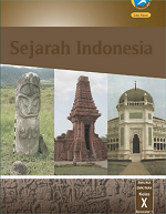 Sejarah Indonesia SMA/MA/SMK/MAK Kelas X Semester 1