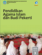 Pendidikan Agama Islam dan Budi Pekerti SMA/MA/SMK/MAK Kelas X