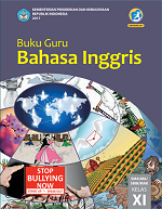 Buku Guru Bahasa Inggris SMA/MA, SMK/MAK Kelas XI