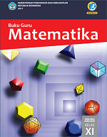 Buku Guru Matematika SMA/MA/SMK/MAK Kelas XI