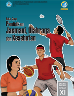 Buku Guru Pendidikan Jasmani, Olahraga, dan Kesehatan SMA/MA/SMK/MAK Kelas XI