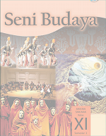 Seni Budaya SMA/MA/SMK/MAK Kelas XI Semester 2