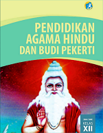 Pendidikan Agama Hindu dan Budi Pekerti SMA/SMK Kelas XII