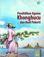 Pendidikan Agama Khonghucu dan Budi Pekerti SMA/SMK Kelas XII