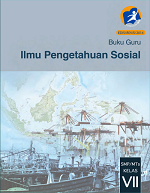 Buku Guru Ilmu Pengetahuan Sosial SMP/MTs Kelas VII