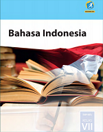 Bahasa Indonesia SMP/MTs Kelas 7