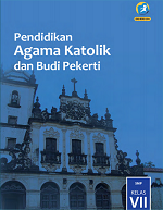 Pendidikan Agama Katolik dan Budi Pekerti SMP Kelas VII