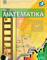 Buku Guru Matematika SMP/MTs Kelas VIII