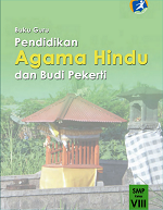 Buku Guru Pendidikan Agama Hindu dan Budi Pekerti SMP Kelas VIII