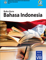 Buku Guru Bahasa Indonesia: Wahana Pengetahuan SMP/MTs Kelas VIII