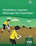 Pendidikan Jasmani, Olahraga, dan Kesehatan Kelas VIII Semester 1