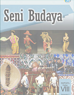 Seni Budaya SMP/MTs Kelas VIII Semester 2