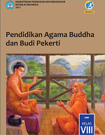 Pendidikan Agama Buddha dan Budi Pekerti SMP Kelas VIII
