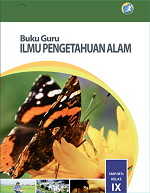 Buku Guru Ilmu Pengetahuan Alam SMP/MTs Kelas IX