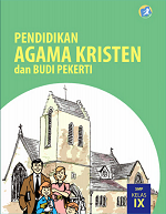 Pendidikan Agama Kristen dan Budi Pekerti SMP Kelas IX