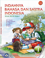 Indahnya Bahasa dan Sastra Indonesia untuk SD/MI Kelas I